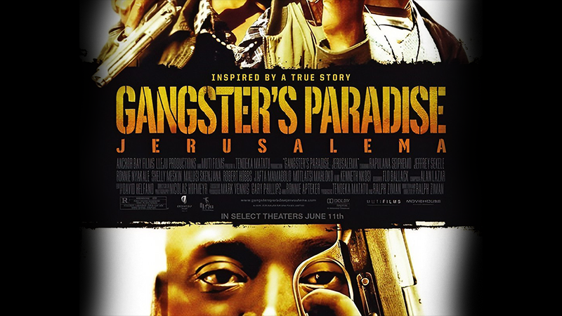 Gangster's Paradise: Jerusalema